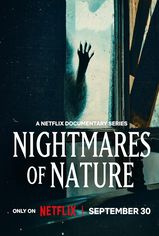 Nightmares of Nature son bölüm ve eski bölümleri buradan izleyebilirsin!