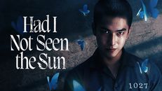 Had I Not Seen the Sun 1.Sezon 2.Bölüm izle