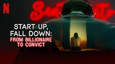 Start Up, Fall Down: From Billionaire to Convict 1.Sezon 2.Bölüm izle