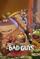 The Bad Guys: Breaking In son bölüm ve eski bölümleri buradan izleyebilirsin!