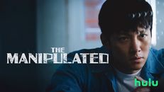 The Manipulated 1.Sezon 3.Bölüm izle