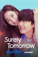 Surely Tomorrow son bölüm ve eski bölümleri buradan izleyebilirsin!