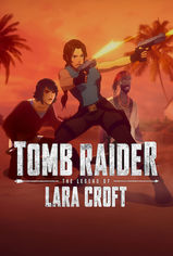 Tomb Raider: The Legend of Lara Croft son bölüm ve eski bölümleri buradan izleyebilirsin!
