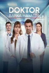 Doktor: Başka Hayatta son bölüm ve eski bölümleri buradan izleyebilirsin!