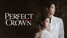 Perfect Crown 1.Sezon 3.Bölüm izle