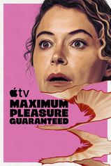 Maximum Pleasure Guaranteed son bölüm ve eski bölümleri buradan izleyebilirsin!