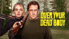 Over Your Dead Body izle