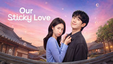 Our Sticky Love 1.Sezon 2.Bölüm izle