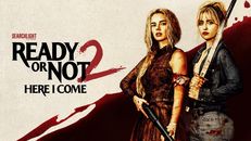 Ready or Not 2: Here I Come izle