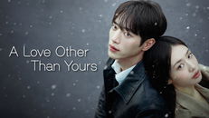 A Love Other Than Yours 1.Sezon 2.Bölüm izle