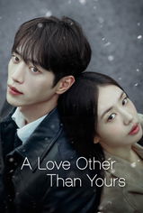 A Love Other Than Yours son bölüm ve eski bölümleri buradan izleyebilirsin!