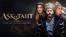Aşk ve Taht 1.Bölüm izle