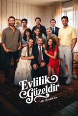 Evlilik Güzeldir son bölüm ve eski bölümleri buradan izleyebilirsin!