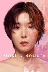 Plastic Beauty son bölüm ve eski bölümleri buradan izleyebilirsin!