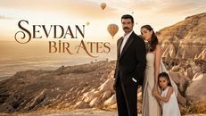 Sevdan Bir Ateş 1.Bölüm izle