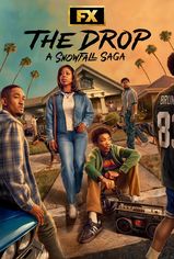 The Drop: A Snowfall Saga son bölüm ve eski bölümleri buradan izleyebilirsin!