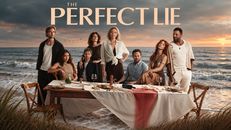 The Perfect Lie 1.Sezon 1.Bölüm izle