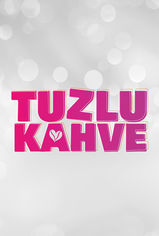 Tuzlu Kahve son bölüm ve eski bölümleri buradan izleyebilirsin!